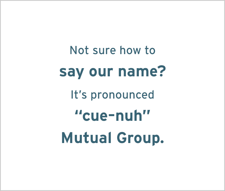 Image with the words: Not sure how to sayour name? It's pronounced 'cue-nah.'